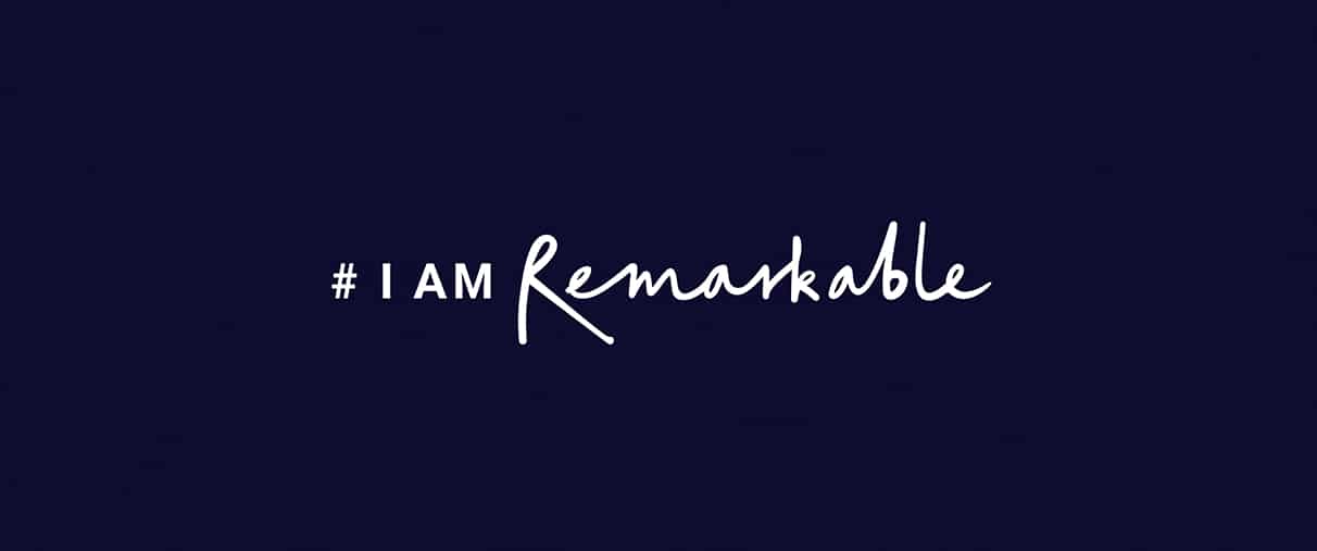 #iamremarkable