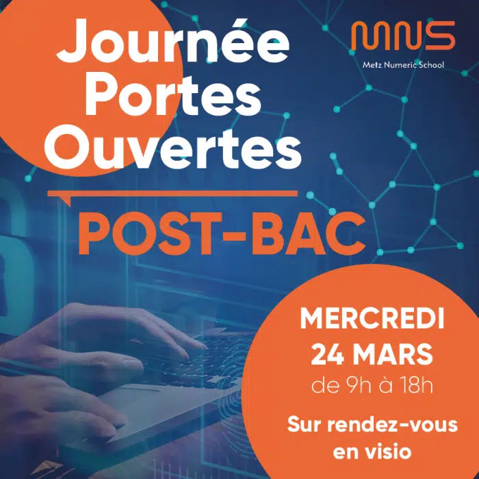 Portes Ouvertes POST-BAC de Metz Numeric School