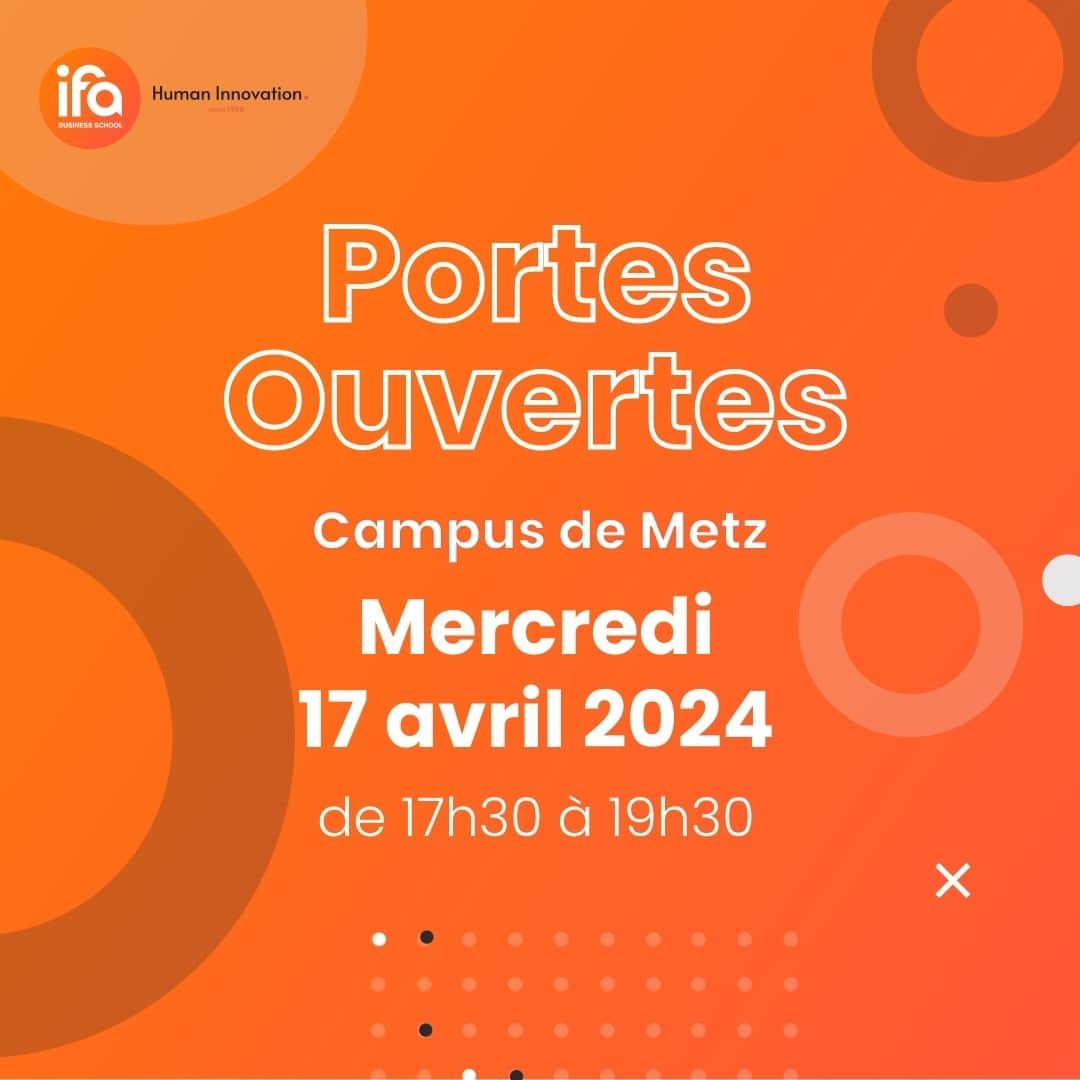 Portes Ouvertes Metz – Mercredi 17 avril de 17h30 à 19h30
