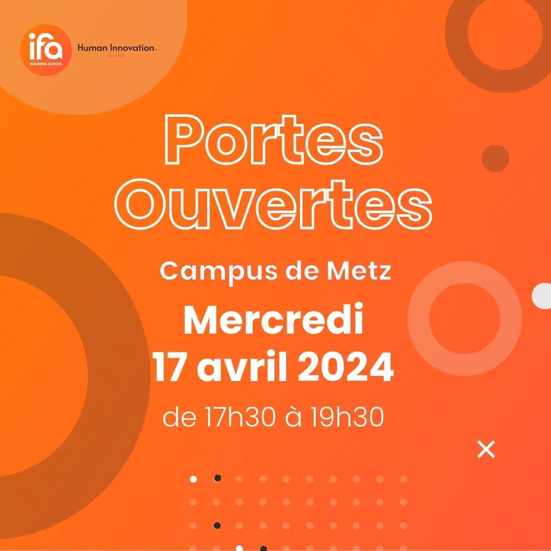 Portes Ouvertes Metz – Mercredi 17 avril de 17h30 à 19h30